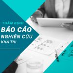 Hồ sơ và quy trình thẩm định lập báo cáo nghiên cứu khả thi đầu tư xây dựng (Phần 2) Hồ sơ và quy trình thẩm định lập báo cáo nghiên cứu khả thi đầu tư xây dựng (Phần 2)